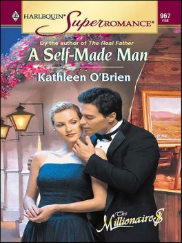 A Self-Made Man, Kathleen O'Brien