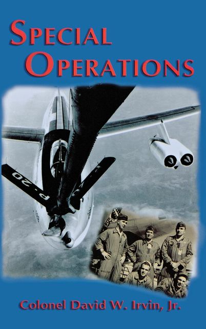 Special Operations (Limited), David W Irvin