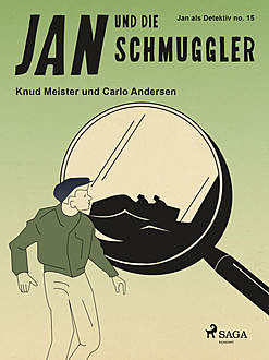 Jan und die Schmuggler, Carlo Andersen, Knud Meister