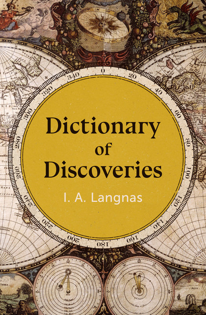 Dictionary of Discoveries, I.A. Langnas