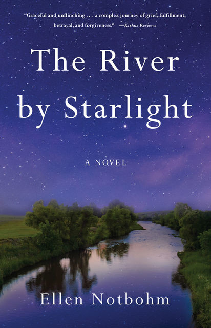 The River by Starlight, Ellen Notbohm
