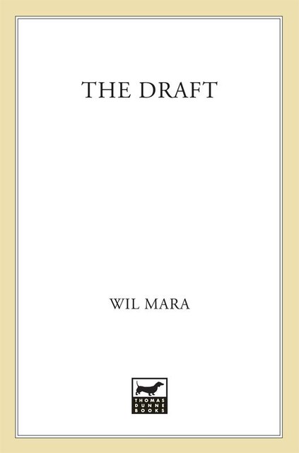 The Draft, Wil Mara