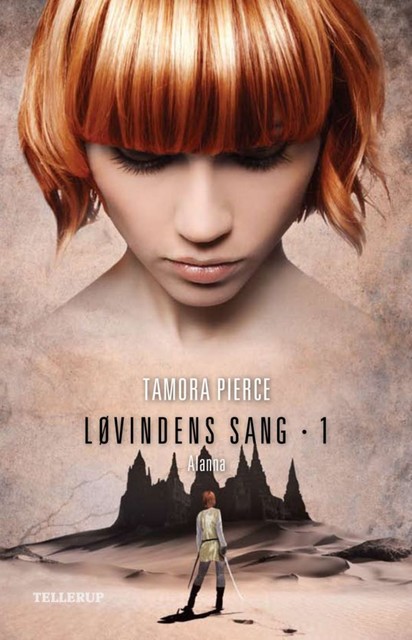 Løvindens sang #1: Alanna, Tamora Pierce