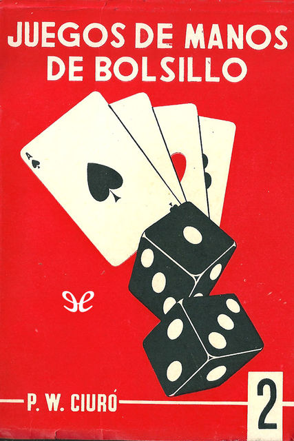 Juegos de manos de bolsillo, vol. 2, Wenceslao Ciuró
