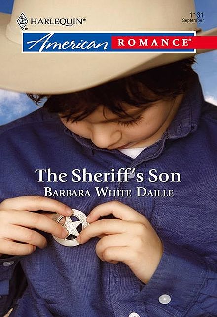 The Sheriff's Son, Barbara White Daille