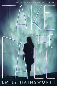 Take the Fall, Emily Hainsworth
