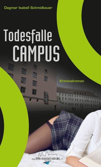 Todesfalle Campus, Dagmar Isabell Schmidbauer