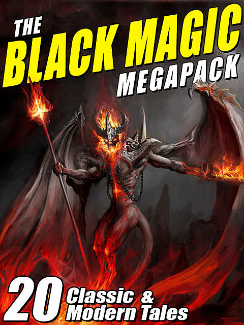 The Black Magic MEGAPACK, Robert Bloch, August Derleth