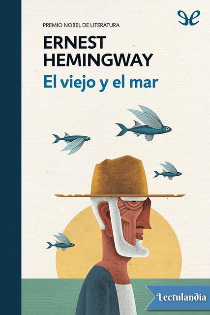 El viejo y el mar, Ernest Hemingway