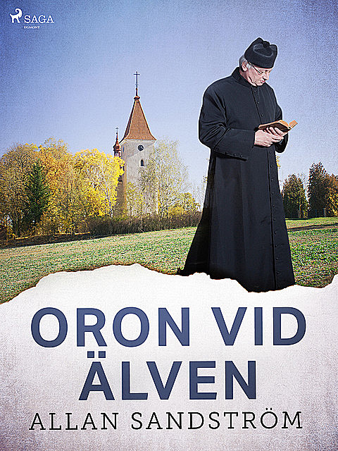 Oron vid älven, Allan Sandström