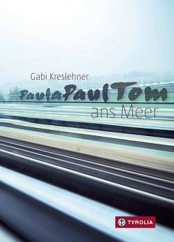 PaulaPaulTom ans Meer, Gabi Kreslehner