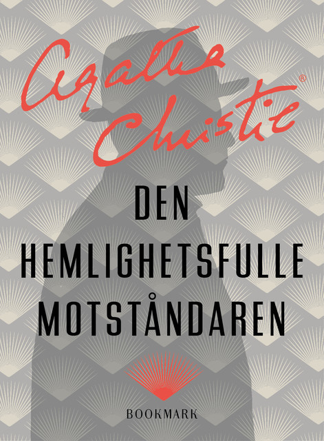 Den hemlighetsfulle motståndaren, Agatha Christie