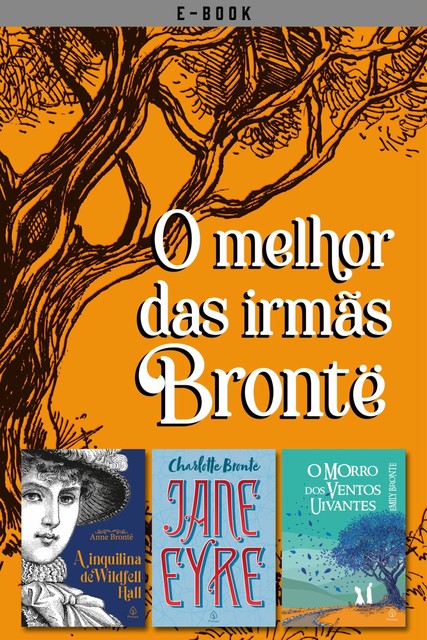 Box O melhor das irmãs Brontë, Anne Brontë, Emily Brontë, Charlotte Bronte