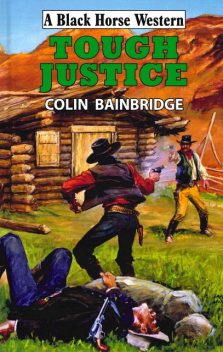 Tough Justice, Colin Bainbridge