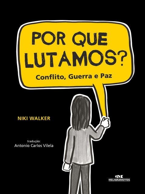 Por que Lutamos, Niki Walker