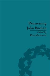 Reassessing John Buchan, Kate Macdonald