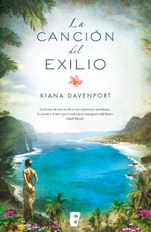 La Canción Del Exilio, Kiana Davenport