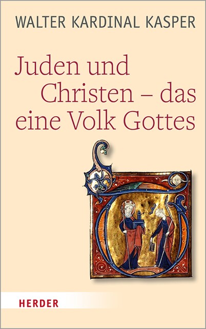 Juden und Christen – das eine Volk Gottes, Walter Kasper