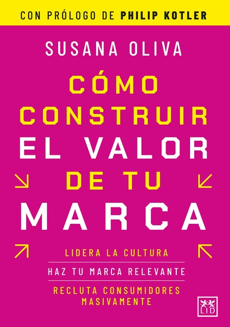 Cómo construir el valor de tu marca, Susana Oliva