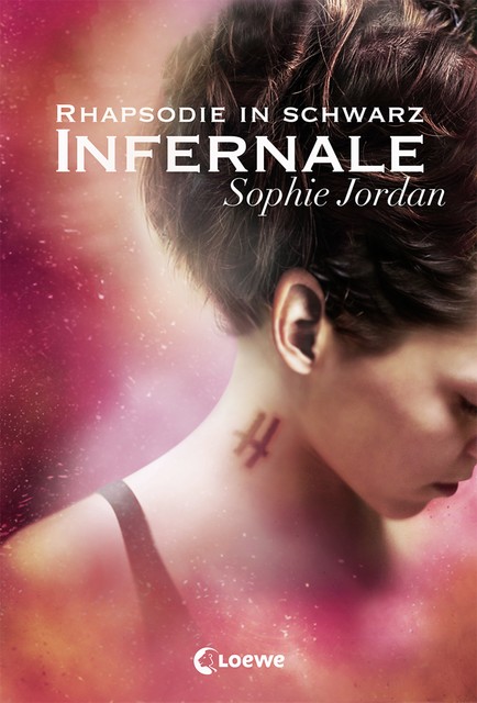 Infernale – Rhapsodie in Schwarz, Sophie Jordan