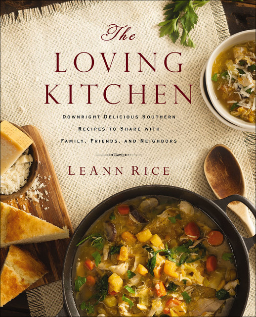 The Loving Kitchen, LeAnn Rice