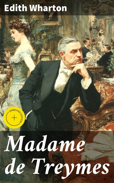 Madame de Treymes, Edith Wharton