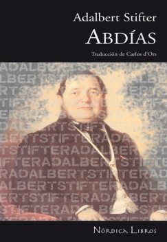 Abdías, Adalbert Stifter