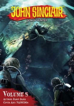 John Sinclair: Demon Hunter Volume 5 (English Edition), Jason Dark