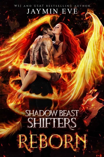 Reborn: Shadow Beast Shifters book three, Jaymin Eve