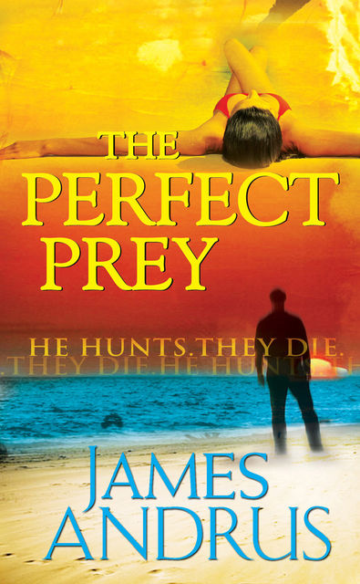 The Perfect Prey, James Andrus
