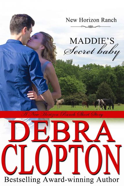 Maddies geheimes Baby, Debra Clopton
