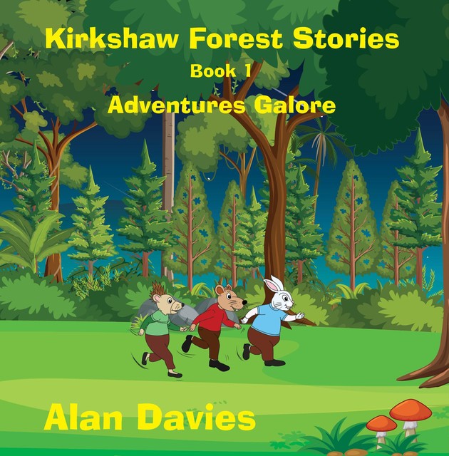 Kirkshaw Forest Stories, Alan Davies