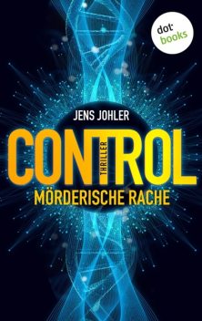 CONTROL – Mörderische Rache, Jens Johler