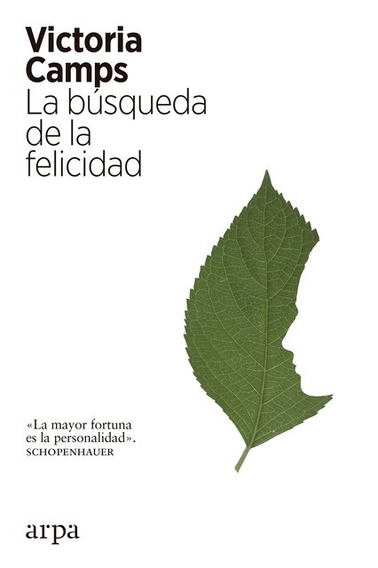 La búsqueda de la felicidad, Victoria Camps