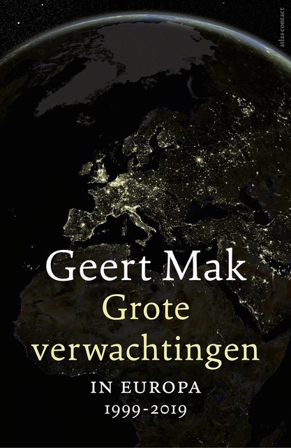 Grote verwachtingen, Geert Mak