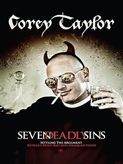 The Seven Deadly Sins, Corey Taylor