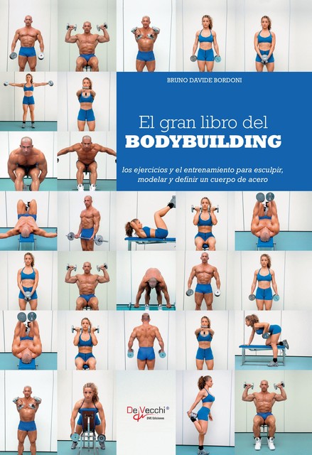 El gran libro del bodybuilding, Bruno Davide Bordoni
