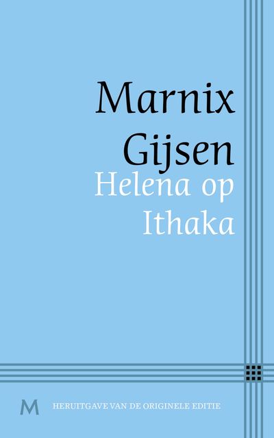 Helena op Ithaka, Marnix Gijsen