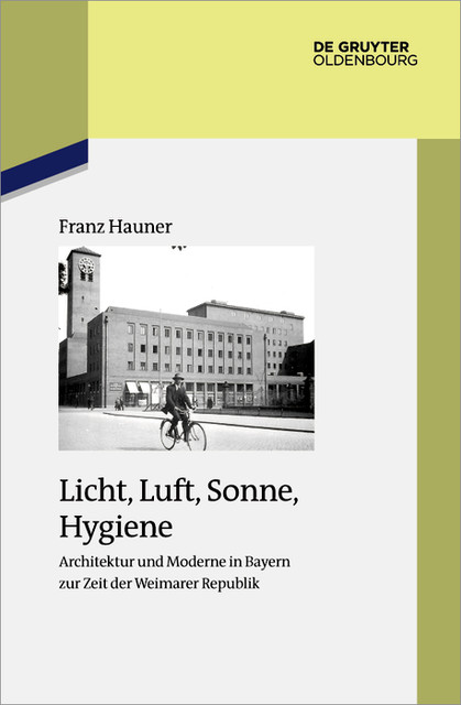Licht, Luft, Sonne, Hygiene, Franz Hauner