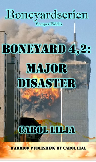 Boneyard 4,2: Major Disaster, Carol Lilja
