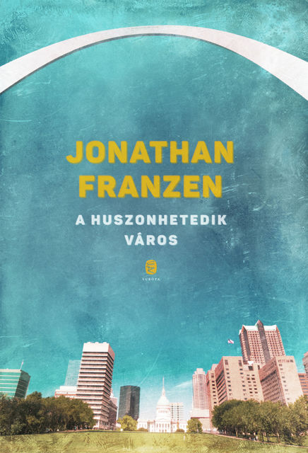 A huszonhetedik város, Jonathan Franzen