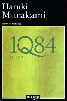 1Q84-Libro 3, Haruki Murakami