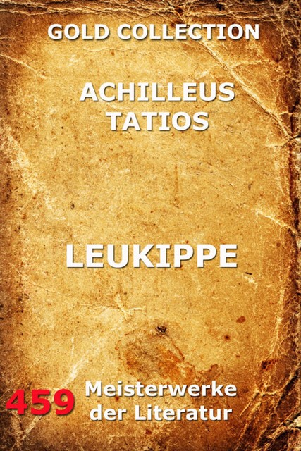 Leukippe, Achilleus Tatios