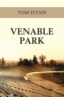 Venable Park, Tom Flynn