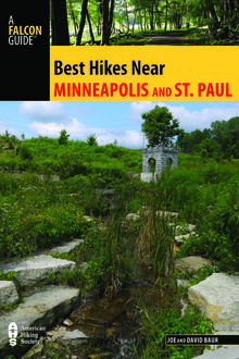 Best Hikes Near Minneapolis and Saint Paul, Joe Baur, David Baur