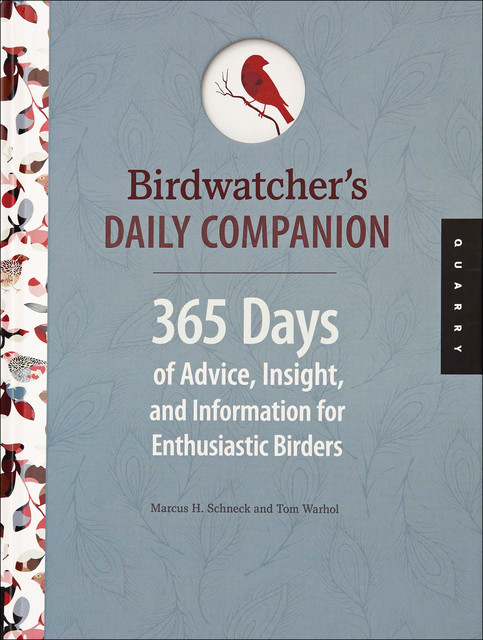 Birdwatcher's Daily Companion, Marcus Schneck, Tom Warhol