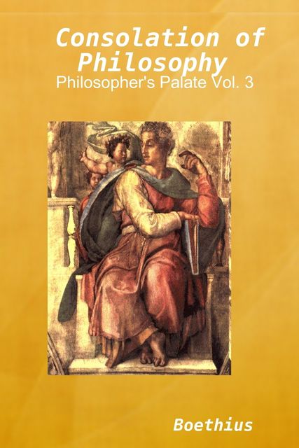 Consolation of Philosophy, Boethius