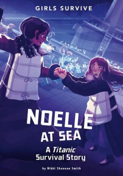 Noelle at Sea, Nikki Shannon Smith