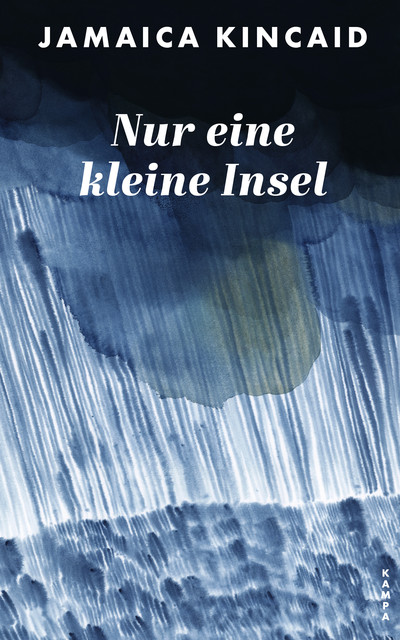 Nur eine kleine Insel, Jamaica Kincaid