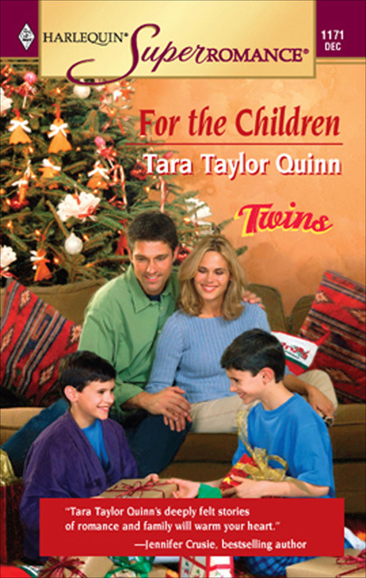 For the Children, Tara Taylor Quinn